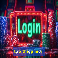 tạo thiệp mời