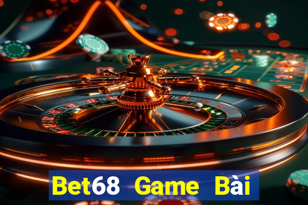 Bet68 Game Bài Online Đổi Thưởng