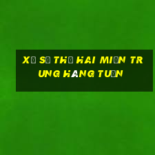 xổ số thứ hai miền trung hàng tuần