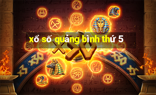 xổ số quảng bình thứ 5