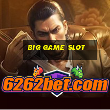 big game slot