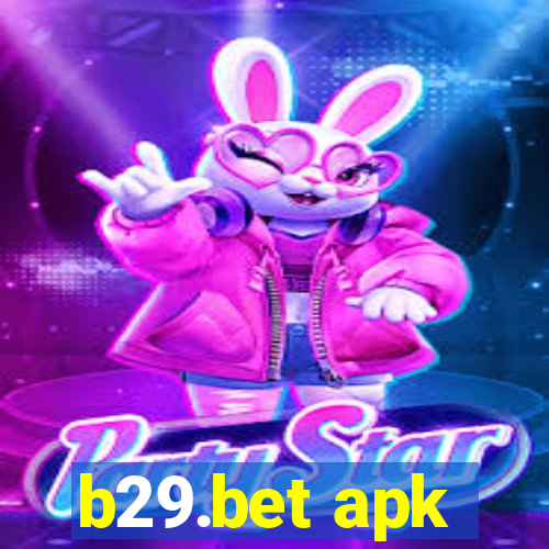 b29.bet apk