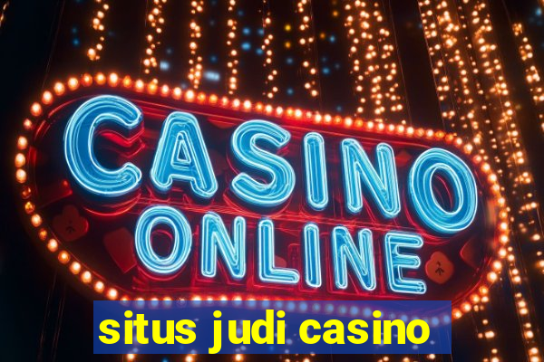 situs judi casino