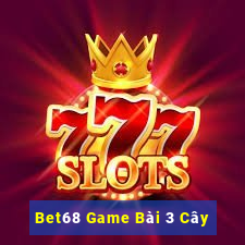 Bet68 Game Bài 3 Cây