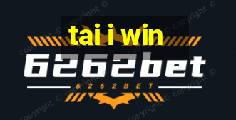 tai i win