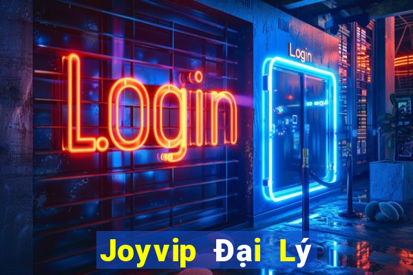 Joyvip Đại Lý Cấp 1 Game Bài