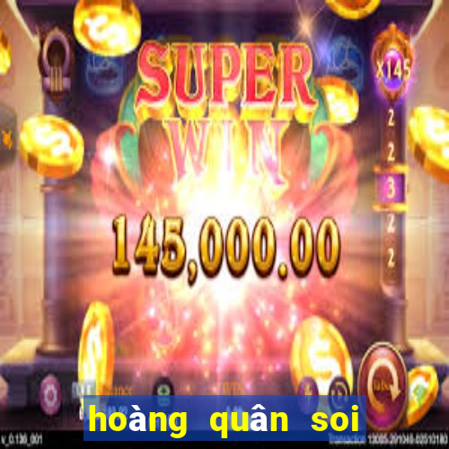 hoàng quân soi cầu xsmb