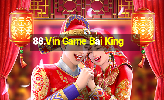 88.Vin Game Bài King