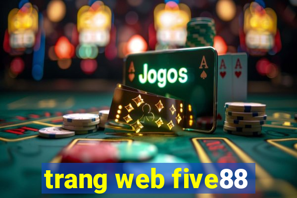 trang web five88