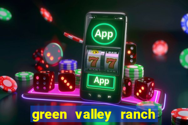 green valley ranch las vegas reviews