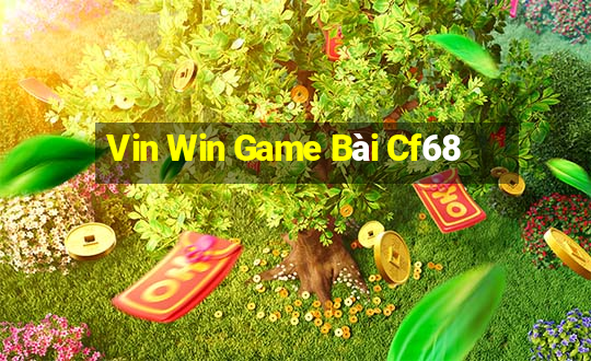 Vin Win Game Bài Cf68