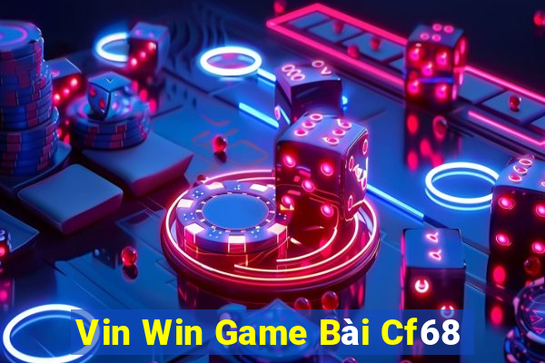 Vin Win Game Bài Cf68