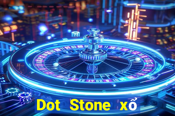 Dot Stone xổ số Apple Phiên bản