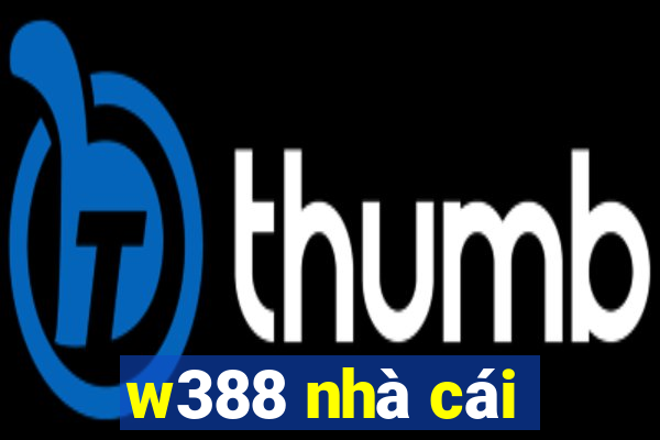 w388 nhà cái