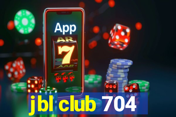 jbl club 704