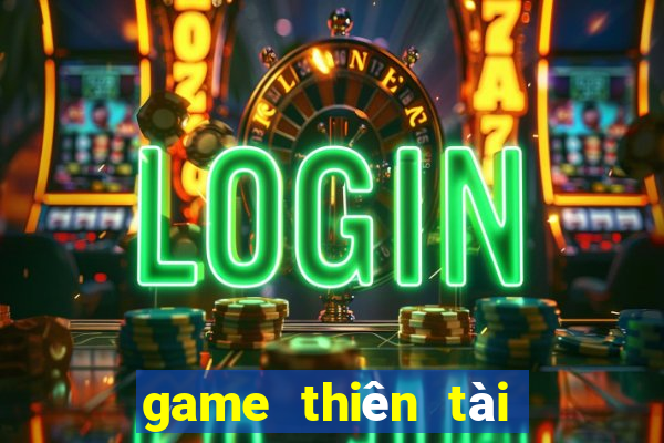 game thiên tài kinh doanh