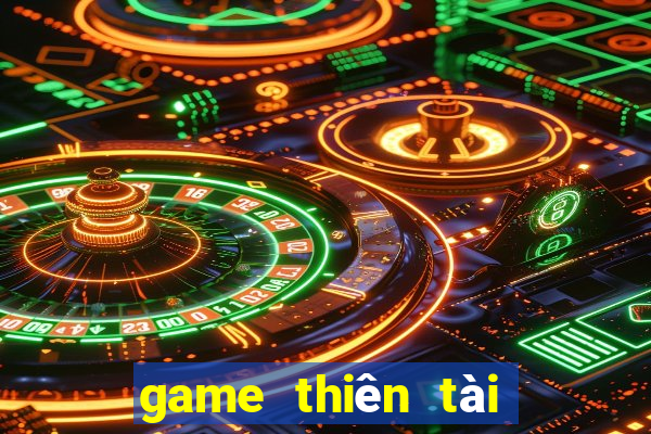 game thiên tài kinh doanh