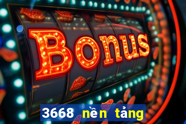 3668 nền tảng xổ số