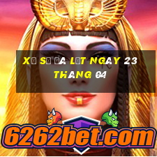 xổ số đà lạt ngày 23 tháng 04