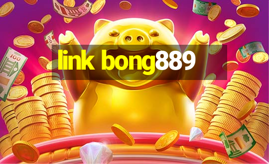 link bong889