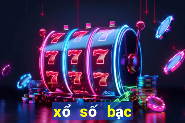 xổ số bạc liêu bữa thứ ba