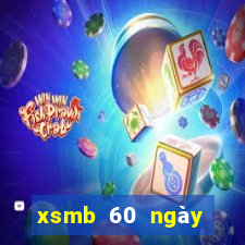 xsmb 60 ngày truyền thống