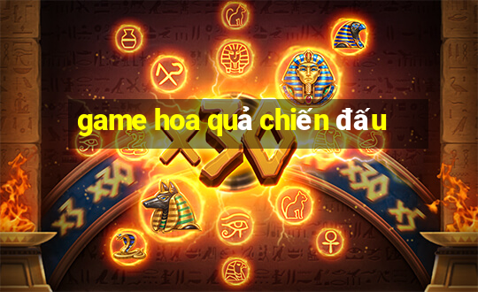 game hoa quả chiến đấu