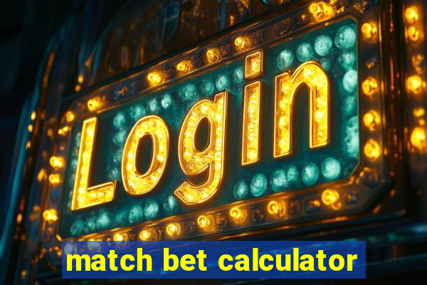 match bet calculator