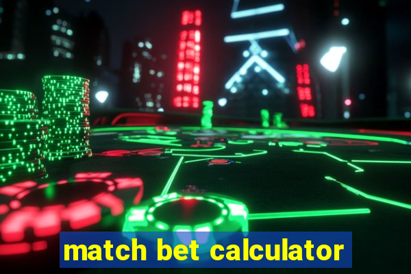 match bet calculator