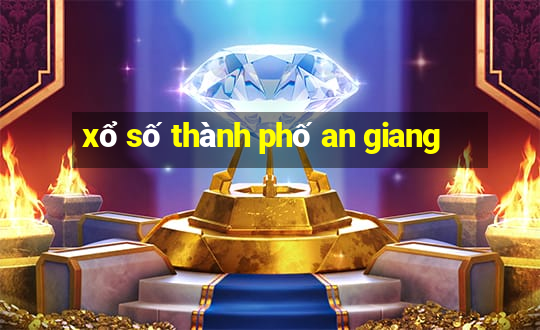 xổ số thành phố an giang