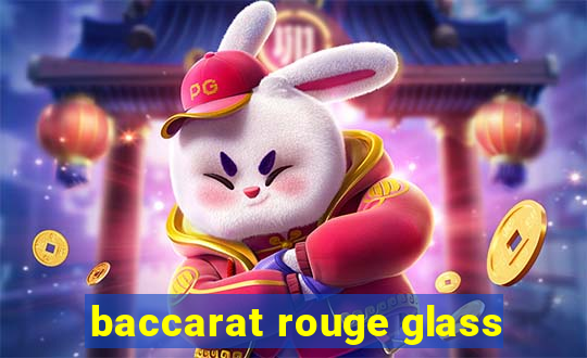 baccarat rouge glass