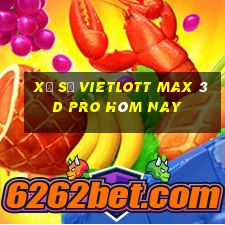 xổ số vietlott max 3d pro hôm nay