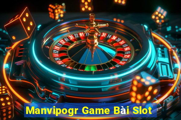 Manvipogr Game Bài Slot