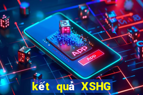 kết quả XSHG ngày 11