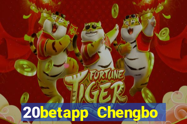 20betapp Chengbo app Tải về