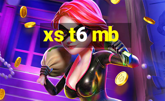 xs t6 mb