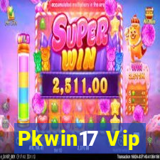 Pkwin17 Vip