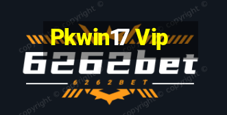 Pkwin17 Vip