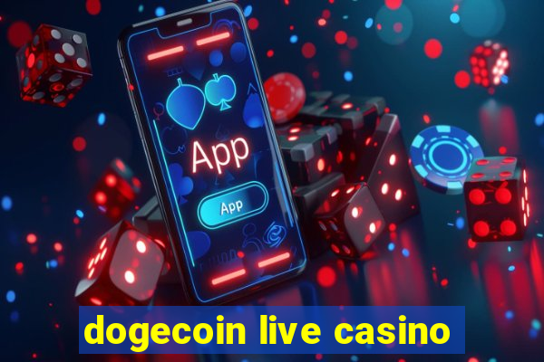 dogecoin live casino