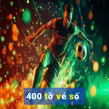 400 tờ vé số