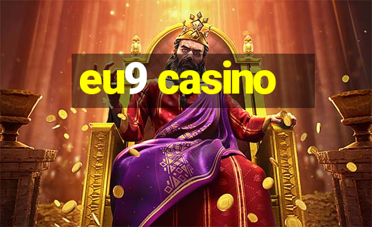 eu9 casino