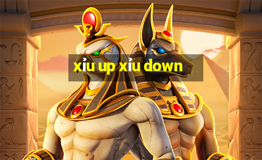 xỉu up xỉu down