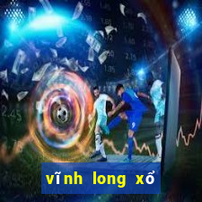 vĩnh long xổ số vĩnh long