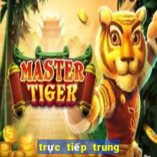 trực tiếp trung quốc việt nam