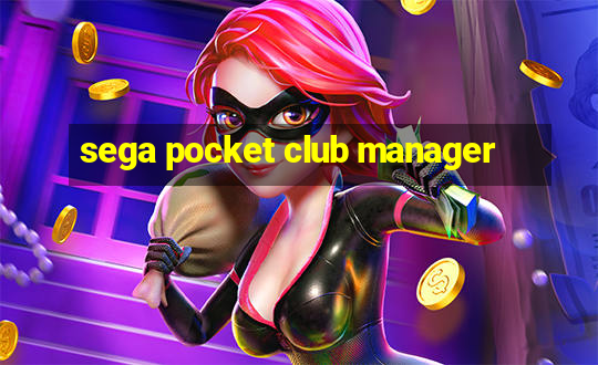 sega pocket club manager