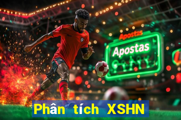 Phân tích XSHN ngày 10