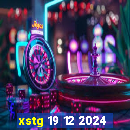 xstg 19 12 2024