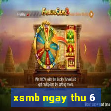 xsmb ngay thu 6