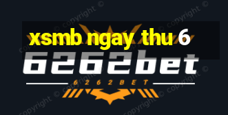 xsmb ngay thu 6