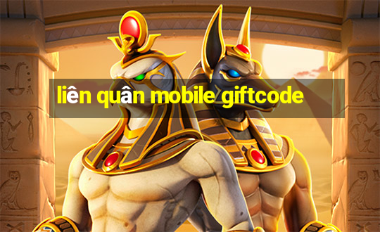 liên quân mobile giftcode